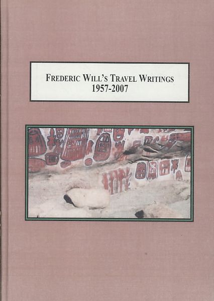 Produktbild: Frederic Will's Travel Writings, 1957-2007