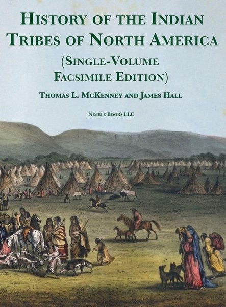 Produktbild: History of the Indian tribes of North America [Single-Volume Facsimile Edition]