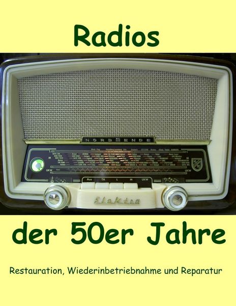 Produktbild: Radios der 50er Jahre
