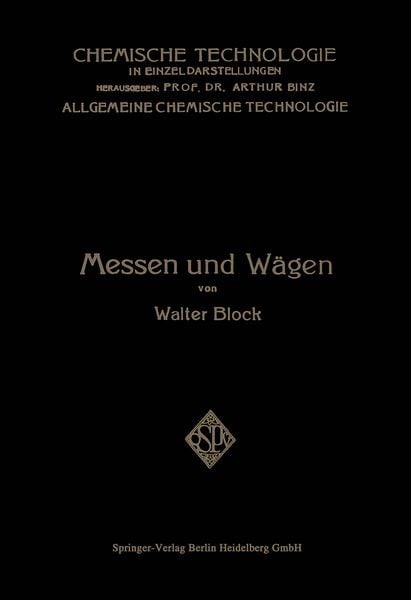 Messen und Wägen, Taschenbuch von Walter Block, Springer Berlin, 9783662342527