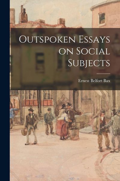 Produktbild: Outspoken Essays on Social Subjects