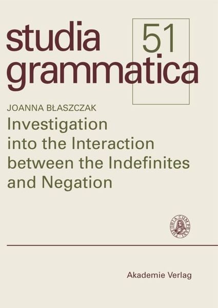Produktbild: Investigation into the Interaction between the Indefinites and Negation