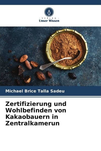 Produktbild: Zertifizierung und Wohlbefinden von Kakaobauern in Zentralkamerun