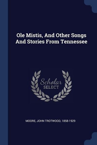 Produktbild: Ole Mistis, And Other Songs And Stories From Tennessee
