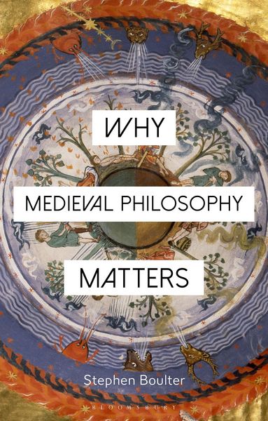 Produktbild: Why Medieval Philosophy Matters