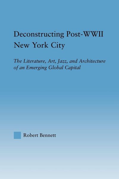 Produktbild: Deconstructing Post-WWII New York City