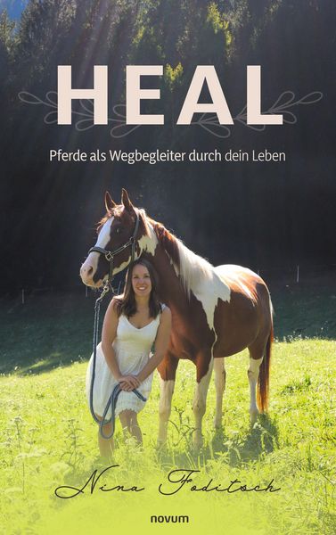 Produktbild: Heal - Pferde als Wegbegleiter durch dein Leben
