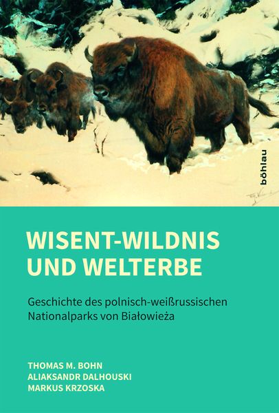 Produktbild: Wisent-Wildnis und Welterbe