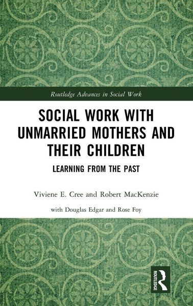 Produktbild: Social Work with Unmarried Mothers and Their Children