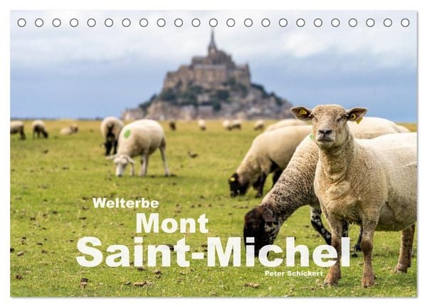 Welterbe Mont-Saint-Michel (Tischkalender 2026 DIN A5 quer), CALVENDO Monatskalender