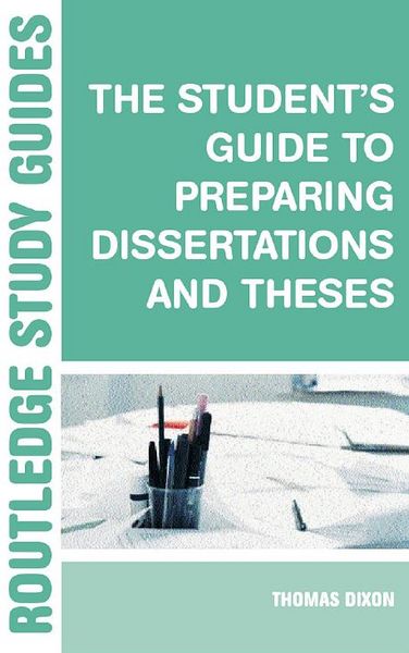 Produktbild: The Student's Guide to Preparing Dissertations and Theses