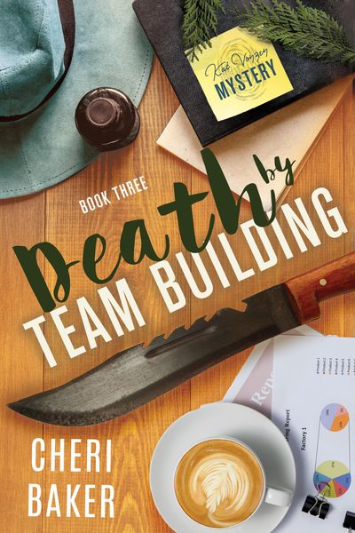 Produktbild: Death By Team Building (Kat Voyzey Mysteries, #3)