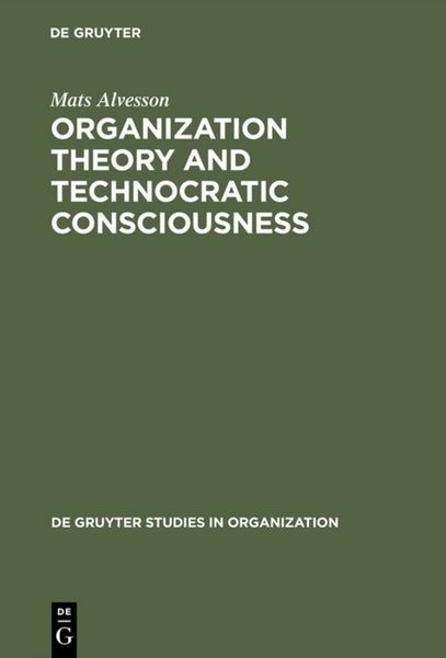 Produktbild: Organization Theory and Technocratic Consciousness