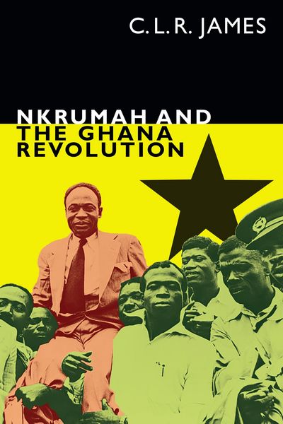 Produktbild: Nkrumah and the Ghana Revolution