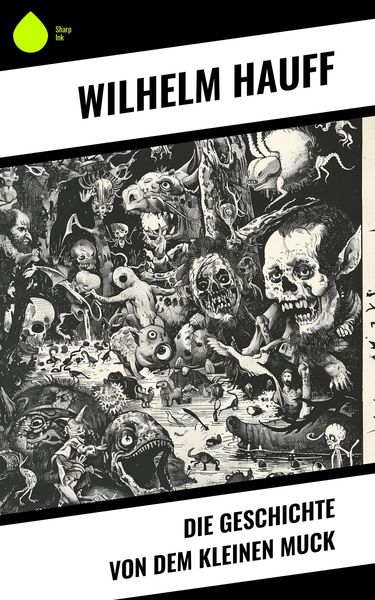 Produktbild: Die Geschichte von dem kleinen Muck