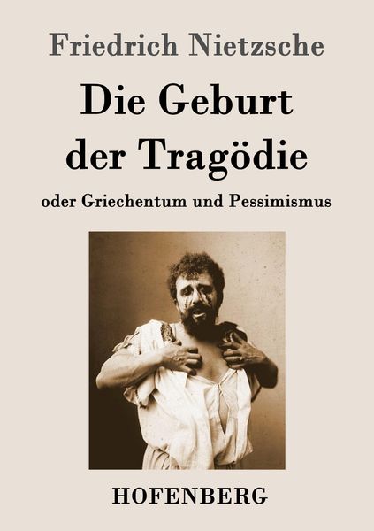 Produktbild: Die Geburt der Trag&ouml;die