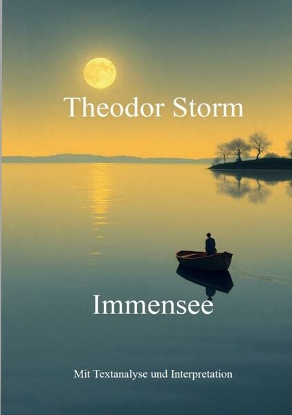 Immensee, Taschenbuch von Theodor Storm, Tredition, 9783384703866