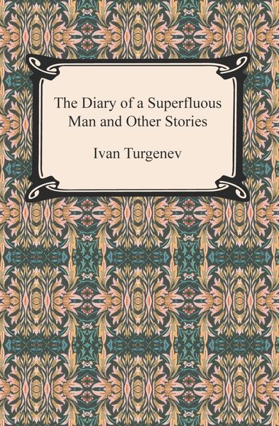 Produktbild: The Diary of a Superfluous Man and Other Stories