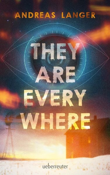 Produktbild: They Are Everywhere: Ein Near-Future-Thriller mit Sogfaktor!