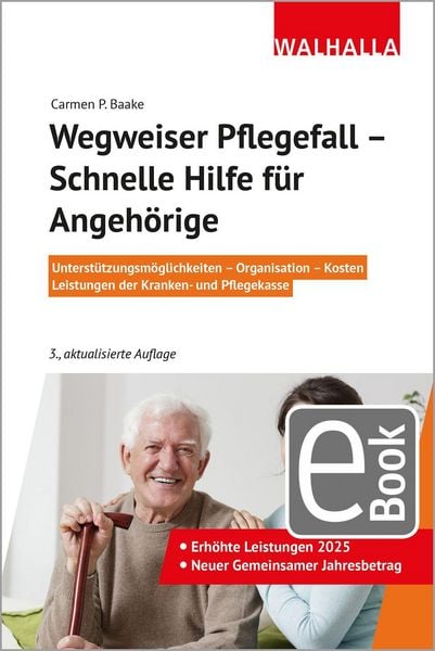 Produktbild: Wegweiser Pflegefall - Schnelle Hilfe f&uuml;r Angeh&ouml;rige
