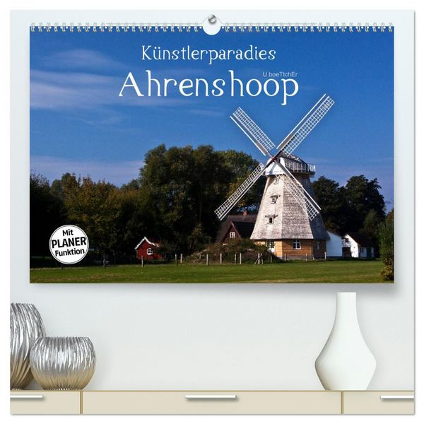 Produktbild: K&uuml;nstlerparadies Ahrenshoop (hochwertiger Premium Wandkalender 2026 DIN A2 quer), Kunstdruck in Hochglanz