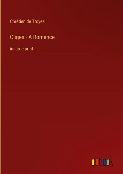 Produktbild: Cliges - A Romance