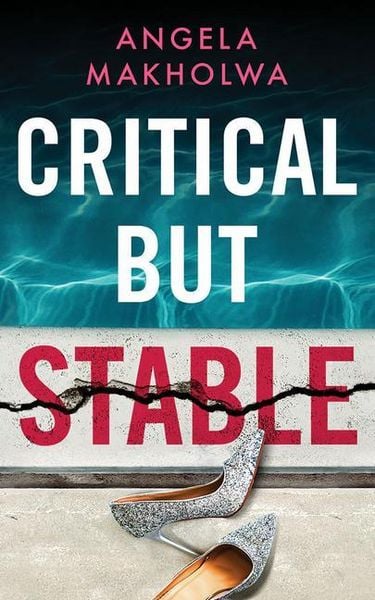 Produktbild: Makholwa, A: Critical But Stable