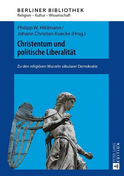 Produktbild: Christentum und politische Liberalit&auml;t