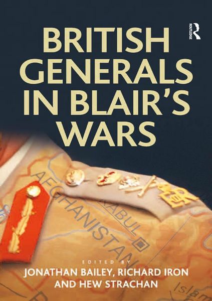 Produktbild: British Generals in Blair's Wars