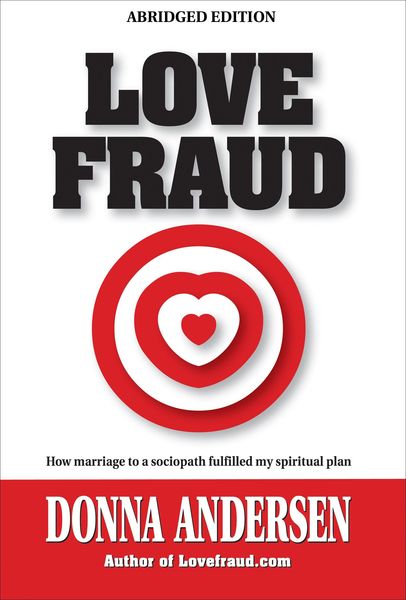 Produktbild: Love Fraud - How marriage to a sociopath fulfilled my spiritual plan (Abridged edition)