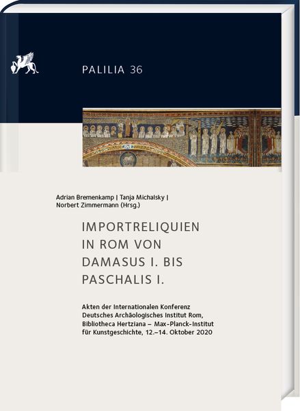 Produktbild: Importreliquien in Rom von Damasus I. bis Paschalis I.