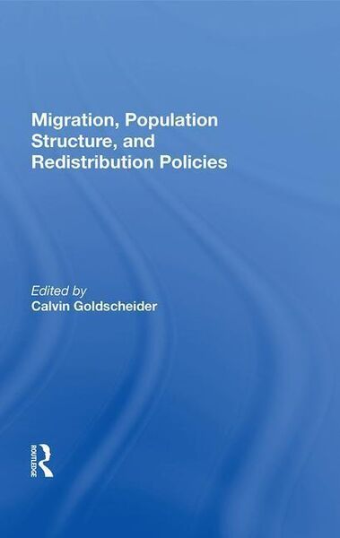 Produktbild: Migration, Population Structure, and Redistribution Policies