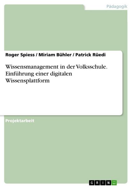 Produktbild: Wissensmanagement in der Volksschule. Einf&uuml;hrung einer digitalen Wissensplattform