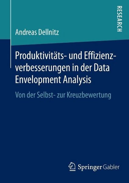 Produktbild: Produktivit&auml;ts- und Effizienzverbesserungen in der Data Envelopment Analysis