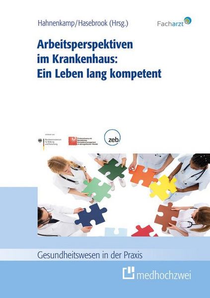 Produktbild: Arbeitsperspektiven im Krankenhaus: Ein Leben lang kompetent