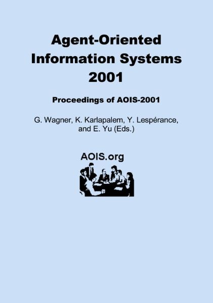 Agent-Oriented Information Systems 2001, Taschenbuch von , BoD – Books on Demand, 9783831121380