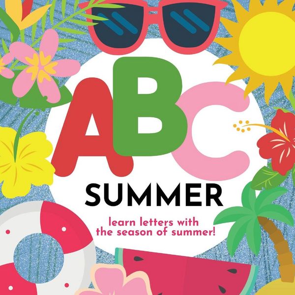 Produktbild: ABC Summer - Learn the Alphabet with the Season of Summer