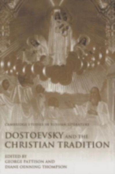 Produktbild: Dostoevsky and the Christian Tradition