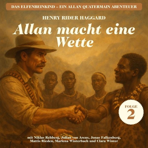 Produktbild: Allan macht eine Wette (Das Elfenbeinkind - Ein Allan Quatermain Abenteuer, Folge 2)