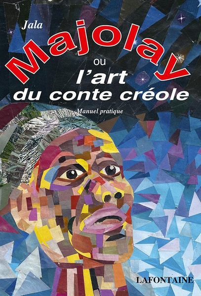Produktbild: Majolay Ou L'art Du Conte Creole
