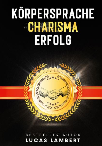 Produktbild: K&ouml;rpersprache. Charisma. Erfolg.