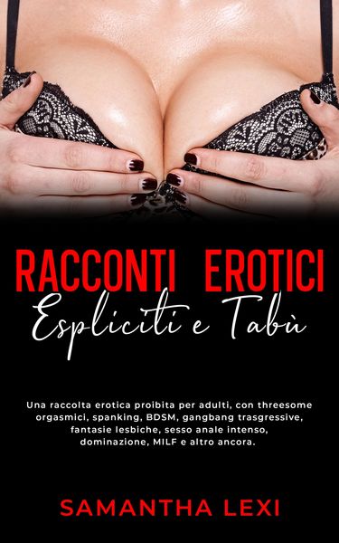Produktbild: Racconti erotici espliciti e tab&ugrave;