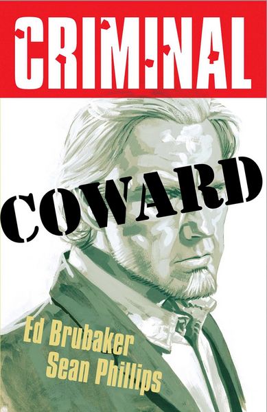 Produktbild: Criminal Volume 1: Coward (New Edition)