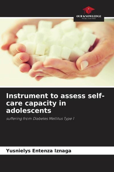 Produktbild: Entenza Iznaga, Y: Instrument to assess self-care capacity i