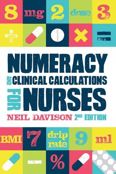 Produktbild: Numeracy and Clinical Calculations for Nurses, second edition
