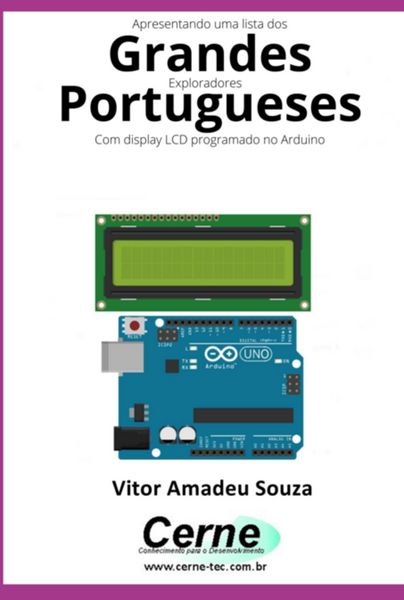 Produktbild: Apresentando Uma Lista Dos Grandes Exploradores Portugueses Com Display Lcd Programado No Arduino