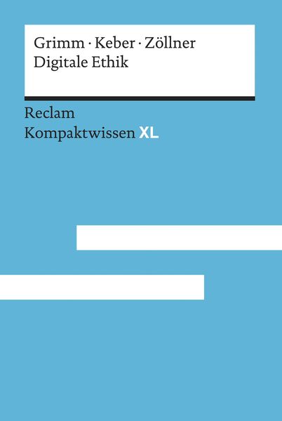 Produktbild: Digitale Ethik. Leben in vernetzten Welten