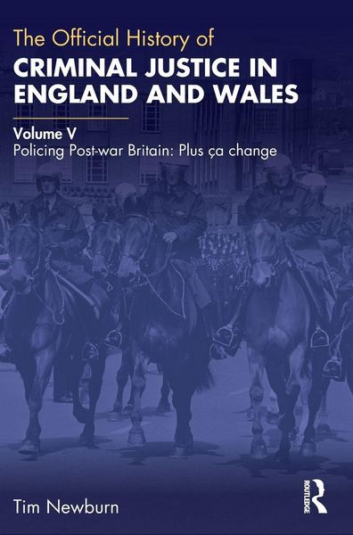 Produktbild: The Official History of Criminal Justice in England and Wales