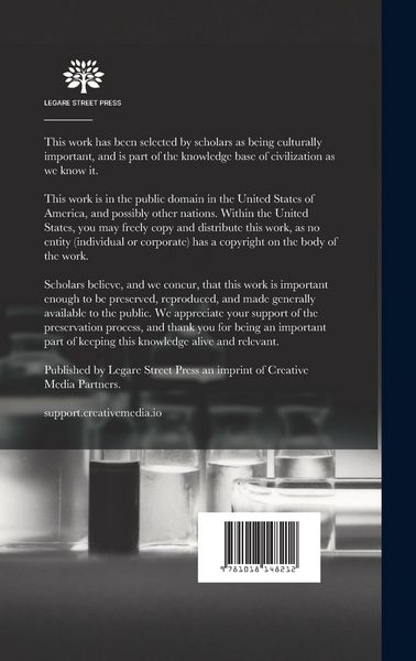 Produktbild: The Conquest of Cancer, a Plan of Campaign; Being an Account of the Principles and Practice Hitherto of the Treatment of Malignant Growths by Specific