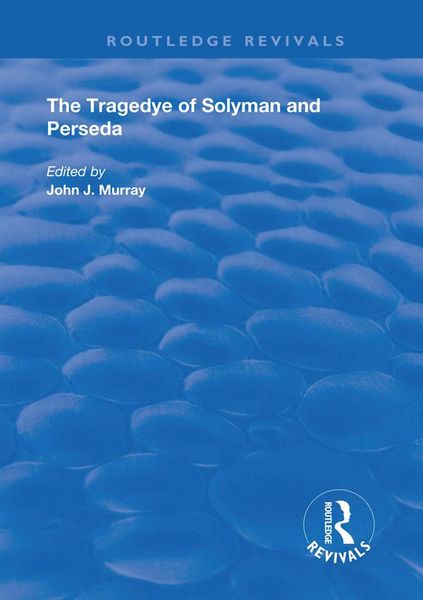 Produktbild: The Tragedye of Solyman and Perseda
